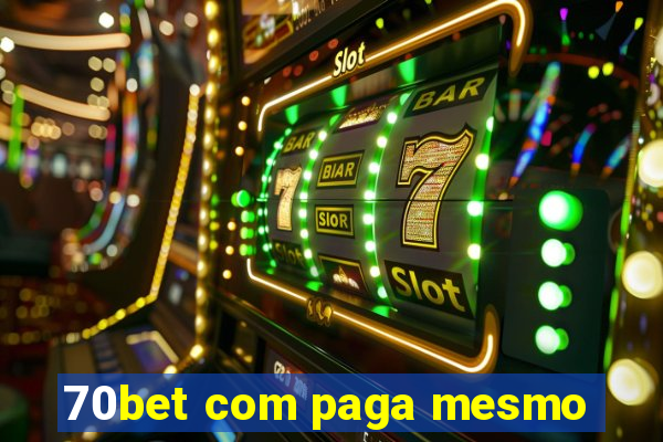 70bet com paga mesmo